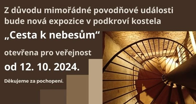 Nový termín otevření expozice 'Cesta k nebesům'